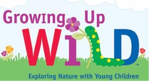 Growing Up Wild: Exploring Nature with Young Children